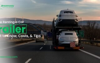 Before Renting a Car Trailer What to Know, Costs, and Tips