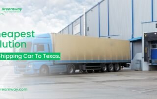 Cheapest Solution For Shipping Car To Texas.