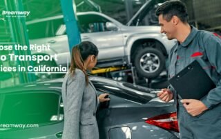 Choosing the Right Auto Transport Services in California